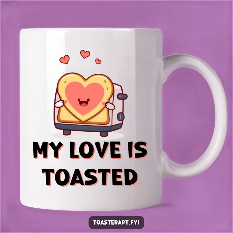 Funny Heart Toast Mug - Toaster Love Art, Perfect Romantic Funny Gift