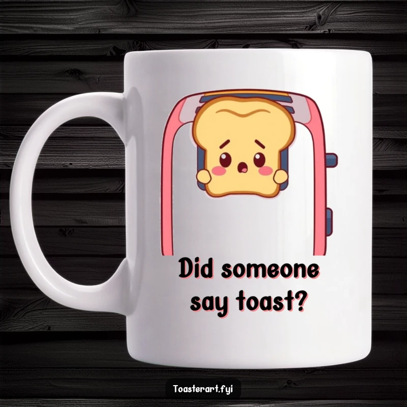 Funny Toast Mug: A startled slice of toast comically peeks out from toaster slots, showing surprise.
