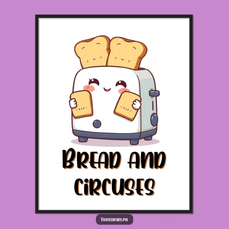 Funny Juggling Toaster Poster: Breakfast Circus Art Funny Gift
