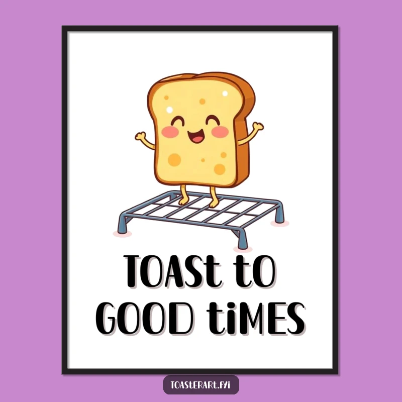 Funny Cheerful Toast Jig Poster: Breakfast Dance Wall Art
