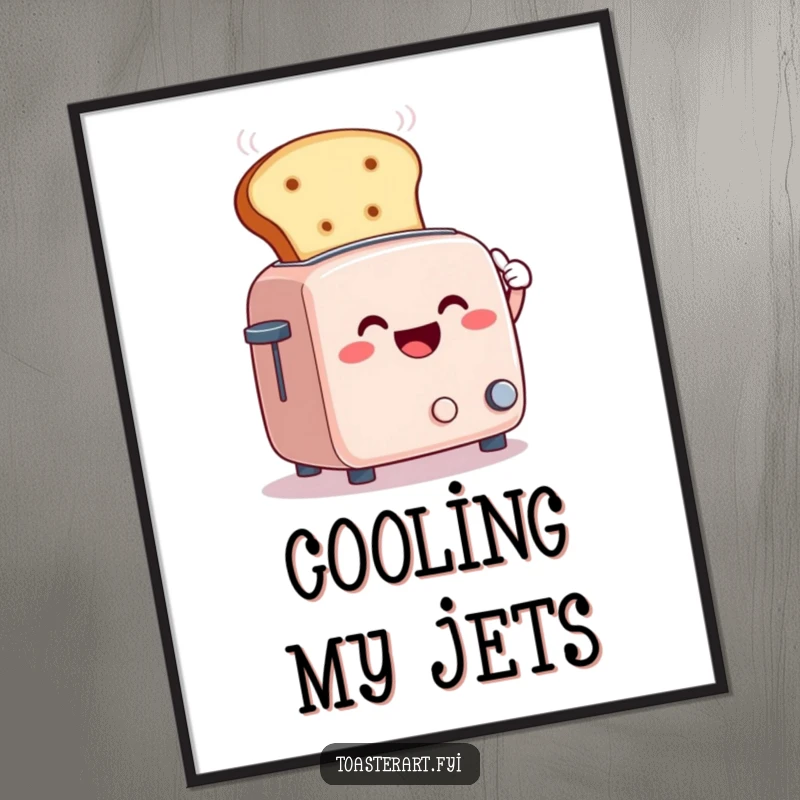 Funny poster of a smiling toaster character fanning steam with a giant slice of bread, whimsical kitchen humor.