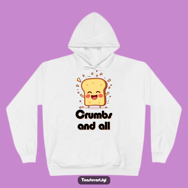 Cozy Funny Toast Hoodie - Embrace Warmth and Laughter with This Humorous Gift