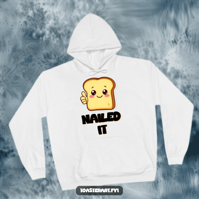 Funny hoodie showcasing a cheerful toast character giving a thumbs up, offering cozy comfort and positive vibes.