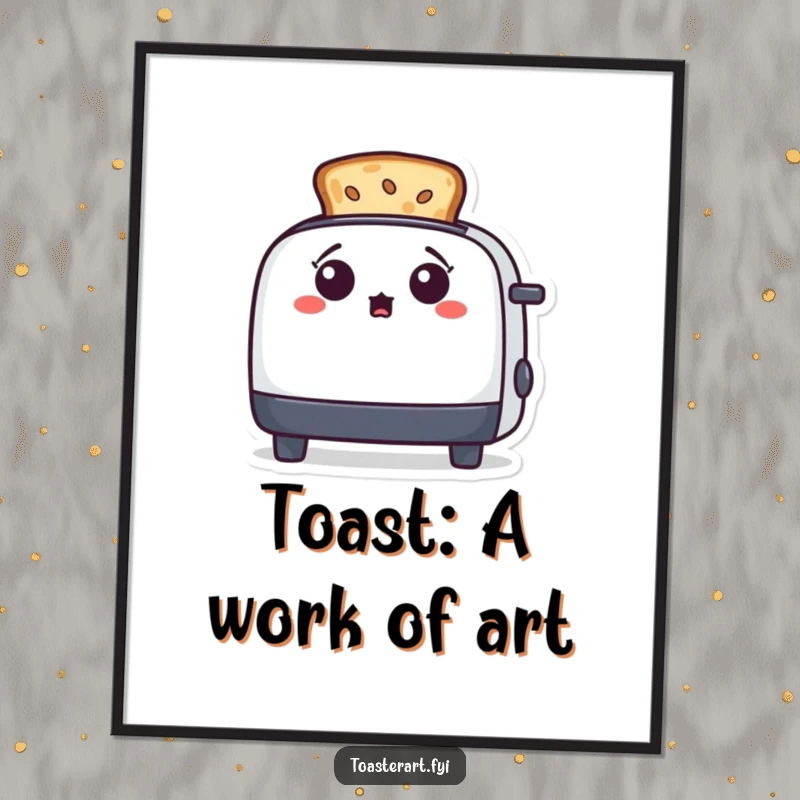 Funny free printable wall art of a surprised toaster character looking amazed at a piece of toast artistically presented.