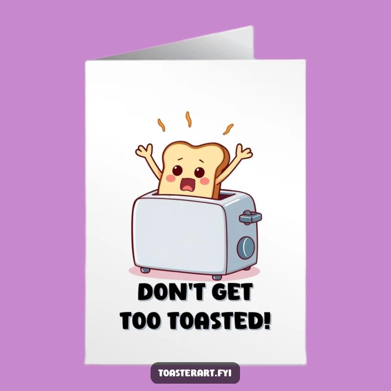 Free Printable Birthday Card: Scared Toast, Humorous Toaster Surprise, Downloadable Greeting