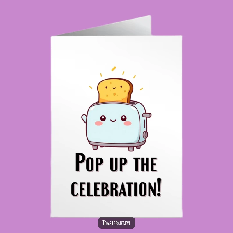 Free Printable Birthday Card: Toast Launch, Funny Downloadable Gift!