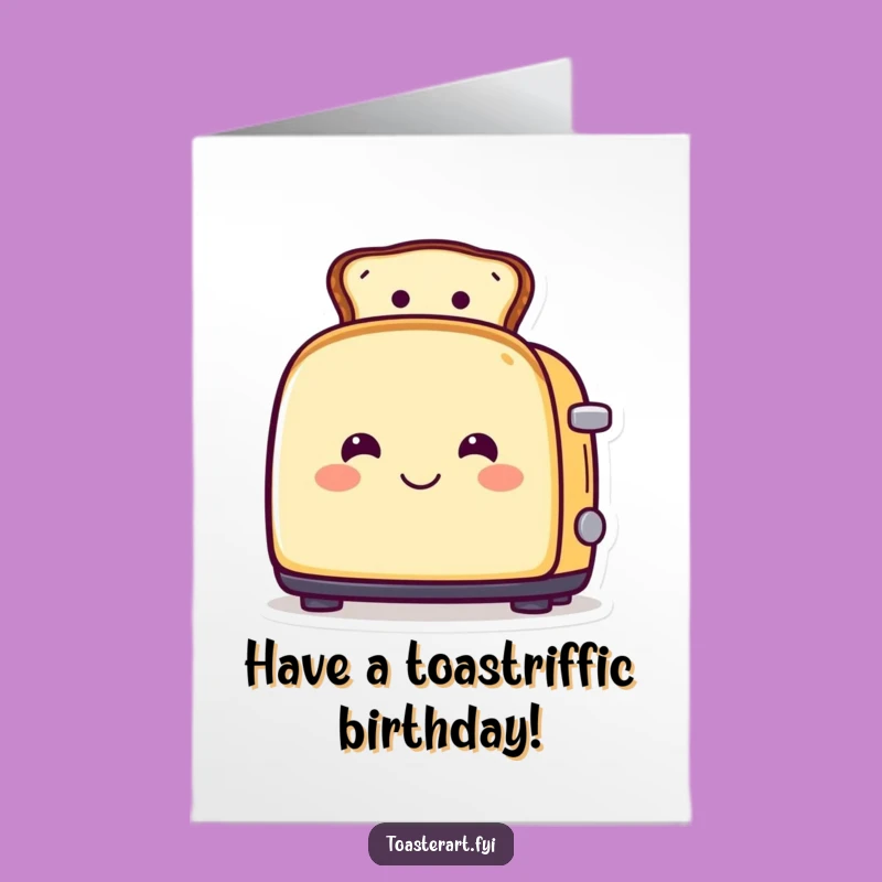 Free Printable Birthday Card: Toast Hat Toaster Funny Birthday Downloadable Gift
