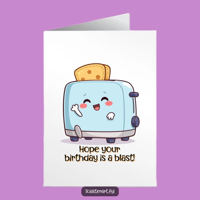 Free Printable Birthday Card: Crumb Escaping Toaster, Downloadable Funny Birthday Card