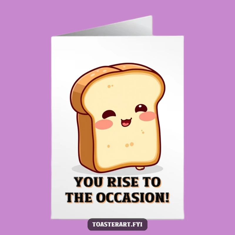 Free Printable Congrats Card: Bread's Fiery Success, Humorous Downloadable Gift!
