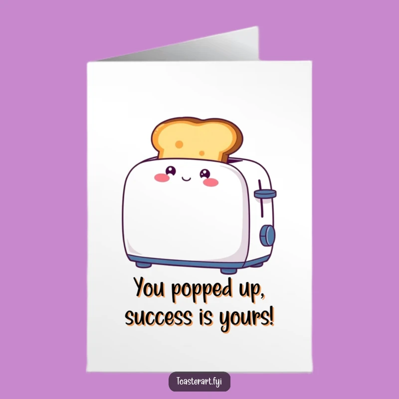 Free Printable Congrats Card: Toast Pops Up - Giggling & Funny Celebration