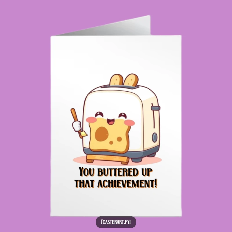 Free Printable Congratulations Card: Toaster's Toast Art, Funny Downloadable Gift
