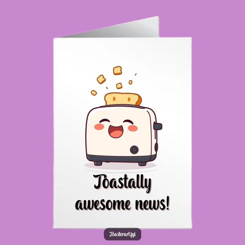 Free Printable Congrats Card: Toast Eruption Success, Humorous Downloadable Celebration Gift!