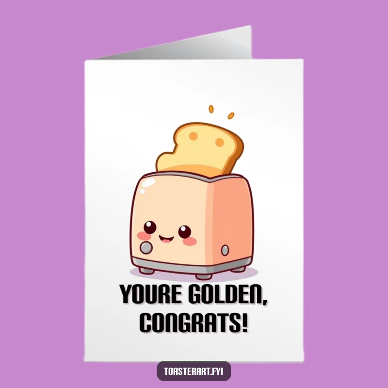 Free Printable Congrats Card: Toaster Toast Success, Cheerful Downloadable Gift