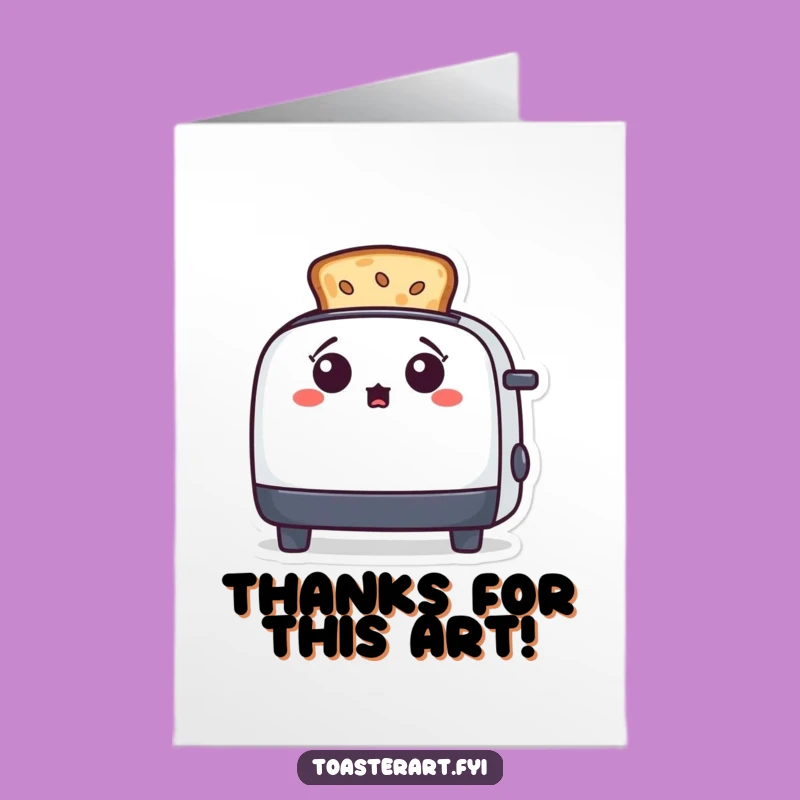 Free Printable Thank You Card: Artful Toast Toaster - Express Gratitude