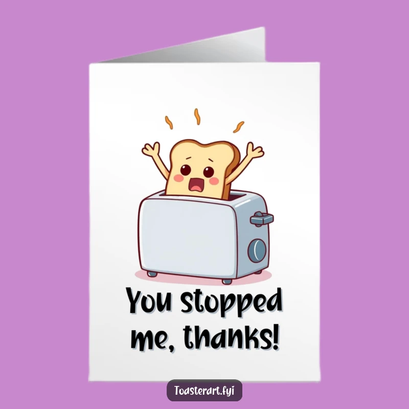 Free Printable Thank You Card: Scared Toast Mid-Air, Humorous Surprise, Downloadable