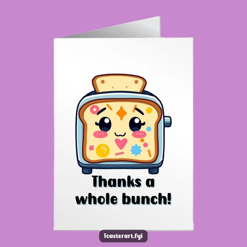 Free Printable Thank You Card Funny Toaster Art - Grateful Downloadable Toast Gift