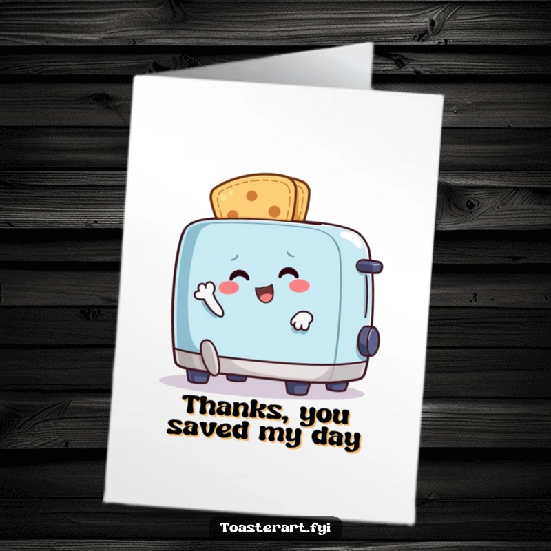Funny Free Printable Thank You Card: A happy crumb character comically running from an animated toaster, a chaotic expression of thanks.