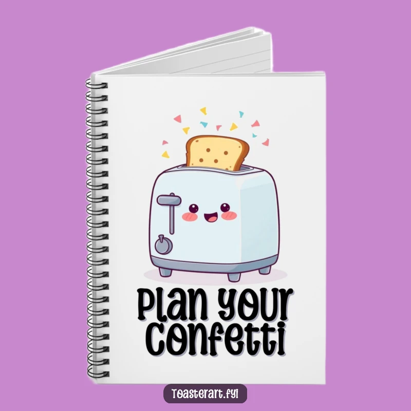 Funny Confetti Toaster Notebook: Jot Down Ideas with Festive Breakfast Flair