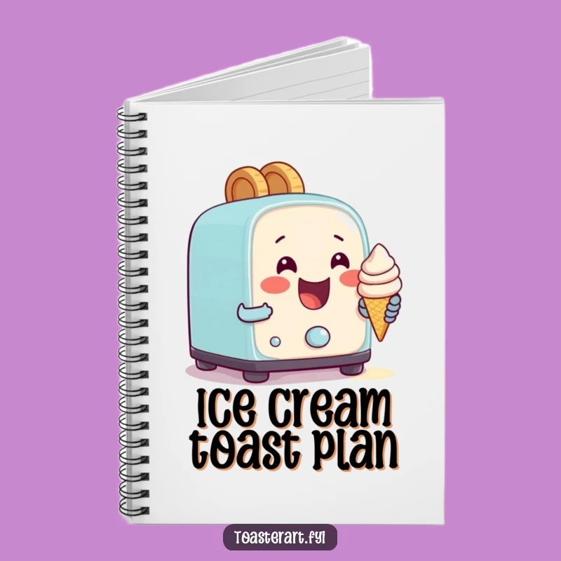 Funny Ice Cream Toaster Notebook: Jot Down Sweet & Comedic Ideas