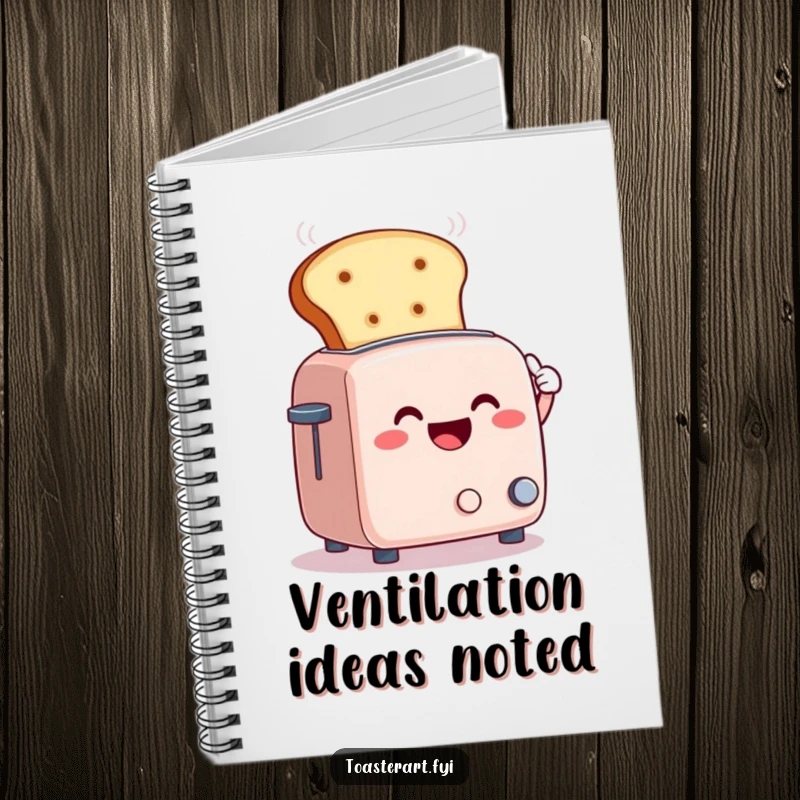 Funny notebook with a smiling toaster character fanning steam with a giant bread slice, for comedic notes and ideas.