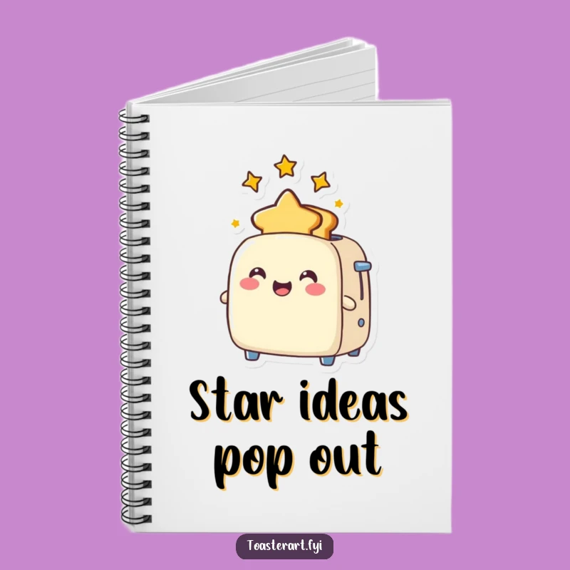 Funny Star Toast Toaster Notebook: Joyful Ideas, Perfect Humorous Journal Gift